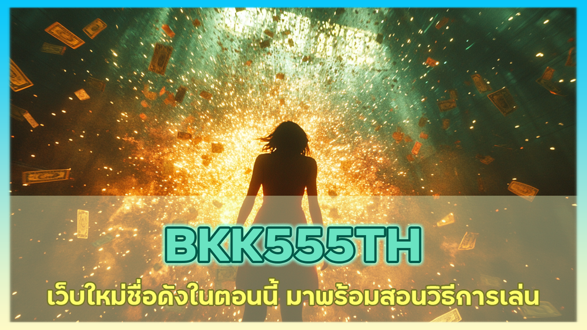 BKK555TH